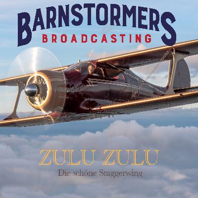 Zulu Zulu - Die schöne Staggerwing
