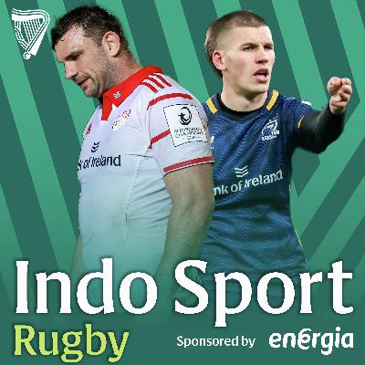 Irish rugby's 'flatness' | Munster mauled | Leinster's lack of deception | The Rugby Show