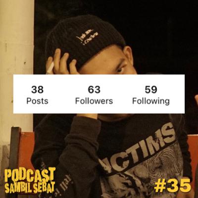 #35 Buat Apa Second Account!?