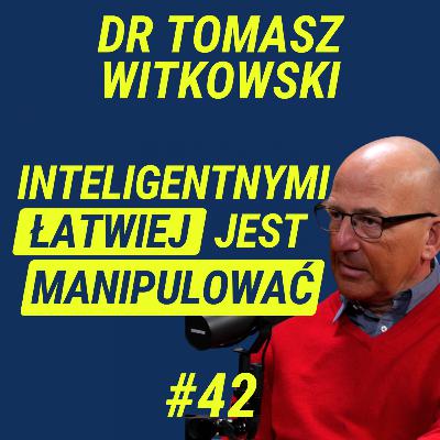 Przekonywanie czy manipulacja? Gdzie leży granica? - dr Tomasz Witkowski | Wiedza w Głosie #42