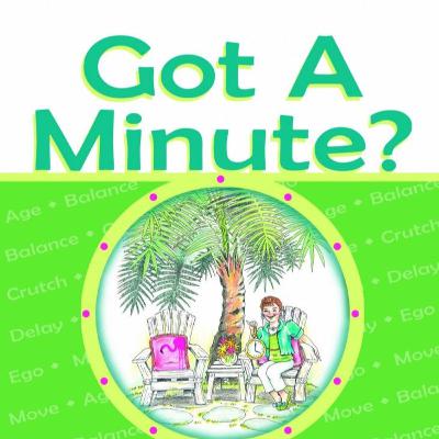 Got-A-Minute? DELAY, word 19
