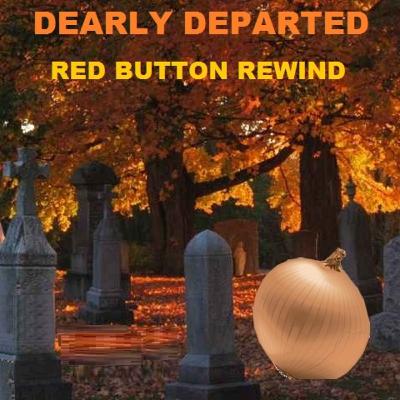 episode 155 - REWIND Dearly Departed
