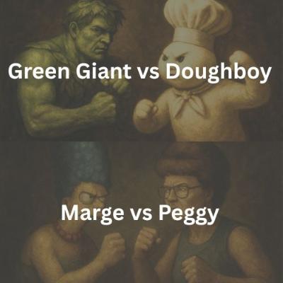 Green Giant vs Doughboy, Marge vs Peggy