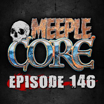 MeepleCore Podcast Episode 146 - We are back!  Top 10 games released in 2024