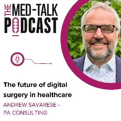 The future of digital surgery in healthcare