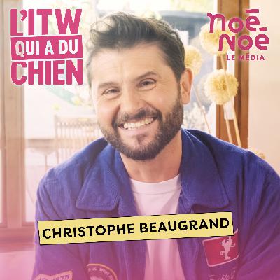 Christophe Beaugrand : Ma carrière, mes animaux et tout le reste