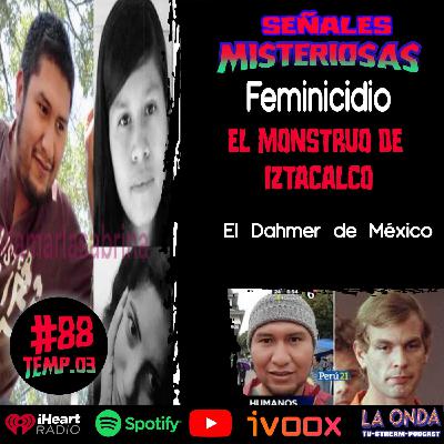 Cap.88 El Dahmermexicano