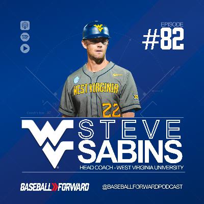 Ep. 82 | Steve Sabins, West Virginia University