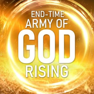 ARMY OF GOD RISING!