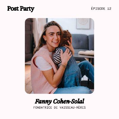 12. Faire du post-partum un espace de rencontres et d'épanouissement personnel avec Fanny de Vaisseau-Mères [ressource]