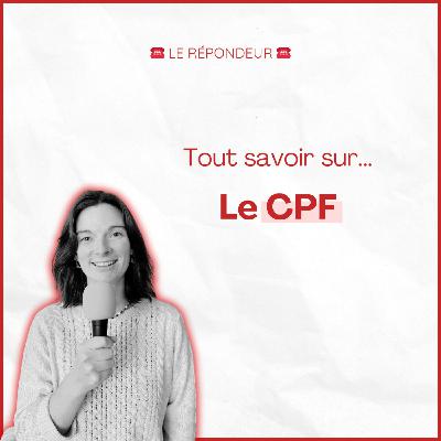 ☎️ Tout savoir sur le CPF dans l'Éducation nationale