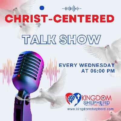 Kingdom Shepherd Talk Show - S1E2b