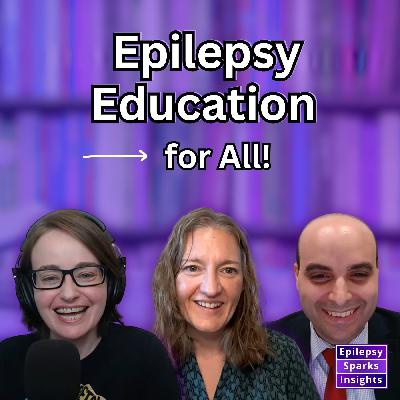 Epilepsy: A New Way to Understand Lived Experience - Cheryl Tveit & Dr. Charbel El Kosseifi