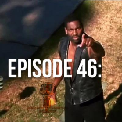 Episode 46: Big Boy Troy