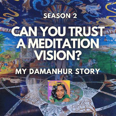 #25 Can You Trust a Meditation Vision? My Damanhur Story (Underground Temples of Humankind) #25 Can You Trust a Meditation Vision? My Damanhur Story (Underground Temples of Humankind)