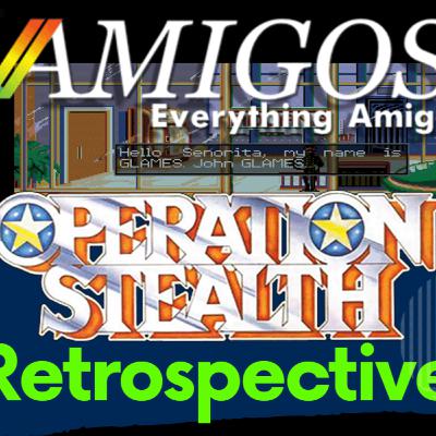 Operation Stealth aka James Bond the Stealth Affair Retrospective - Amigos: Everything Amiga 532