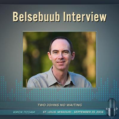 Belsebuub on the “Two Johns No Waiting” Show — Do Dreams Have Meaning?