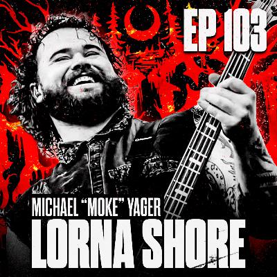 MICHAEL "MOKE" YAGER (LORNA SHORE)
