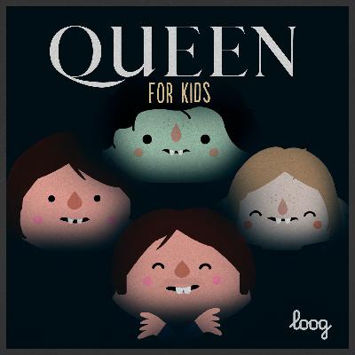 Queen For Kids [Storytime for Rockstars]