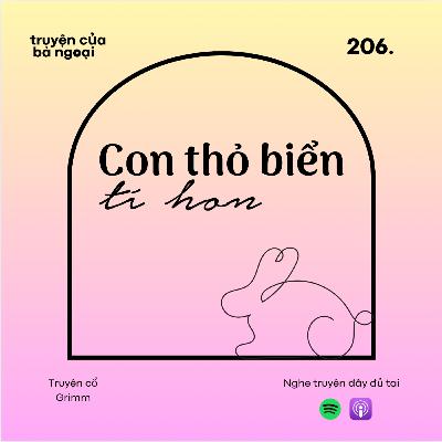 [ Tập 206} Con thỏ biến tí hon - Truyện của Grimm