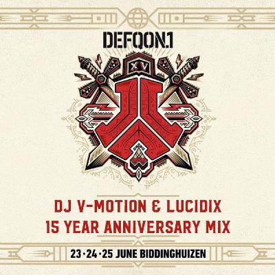 Defqon.1 - The 15 Year Anniversary Mix | By DJ V-Motion & Lucidix