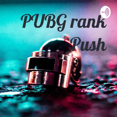 PUBG rank Push (Trailer)