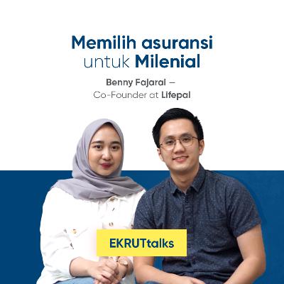 Episode 20 — Memilih asuransi untuk Milenial