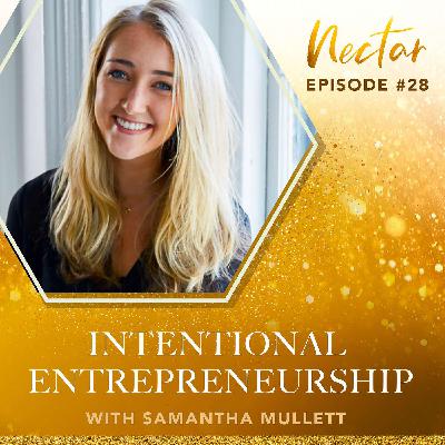 Intentional Entrepreneurship
