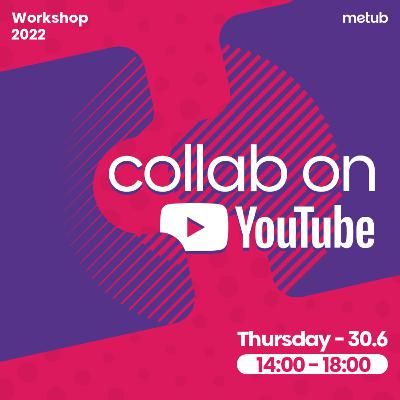 (Phần 1) Collab On YouTube: Cẩm nang từ A - Z bí kíp hợp tác trên YouTube hiệu quả (Phần 1) Collab On YouTube: Cẩm nang từ A - Z bí kíp hợp tác trên YouTube hiệu quả