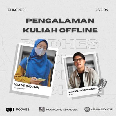 Eps.9 Pengalaman Kuliah Offline bersama Nailus Sa'adah
