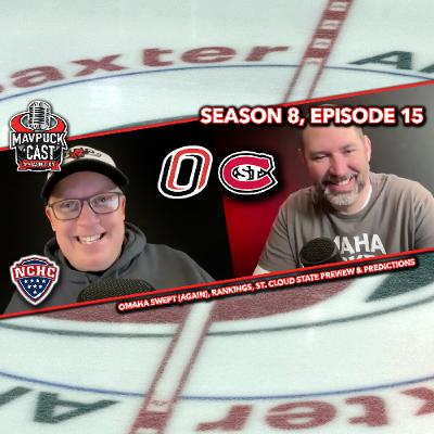 S8 E15: Omaha Swept (Again), Rankings, St. Cloud Preview & Predictions