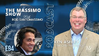 E 94: Ken Ashley - The CRE Prescription