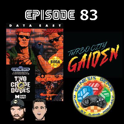 Episode 83 (2 Crude Dudes and Turbo City Gaiden) Episode 83 (2 Crude Dudes and Turbo City Gaiden)
