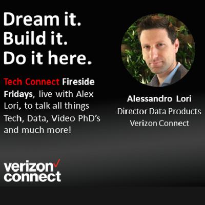 Tech Connect Fireside Fridays with Alex Lori, Director of Data Products at Verizon s01e07