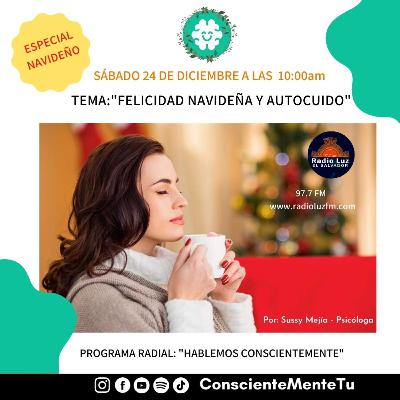 Felicidad Navideña y Autocuido Felicidad Navideña y Autocuido