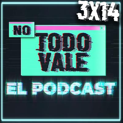 No Todo Vale con TRABAJAR, MALAS TRADUCCIONES, ni con PRIMOS ENAMORADOS | 3x14 No Todo Vale con TRABAJAR, MALAS TRADUCCIONES, ni con PRIMOS ENAMORADOS | 3x14