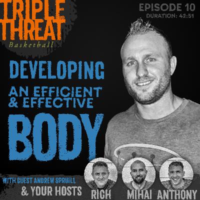 Developing an Efficient and Effective Body
