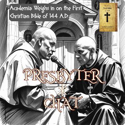 Academia Weighs In on the First Christian Bible of 144 A.D. Academia Weighs In on the First Christian Bible of 144 A.D.