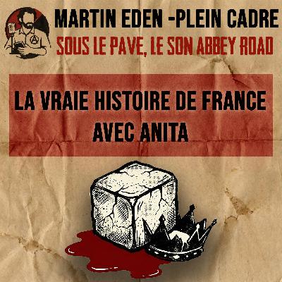 La vraie histoire de France #1 (avec Anita) La vraie histoire de France #1 (avec Anita)