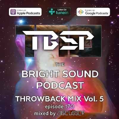 TBSP170: Discussor’s Throwback Mix Vol. 5