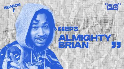 Ep.03 S1 | Vivere davvero la trap con Almighty Brian | From The Couch🛋️