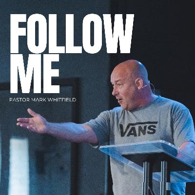 Follow Me | Mark Whitfield | SOUTHVILLE | 20.07.25 Follow Me | Mark Whitfield | SOUTHVILLE | 20.07.25