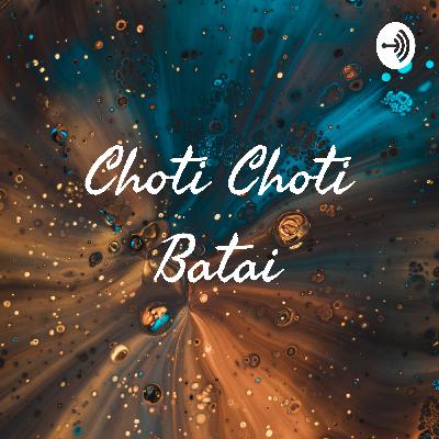 Choti Choti Batai (Trailer)