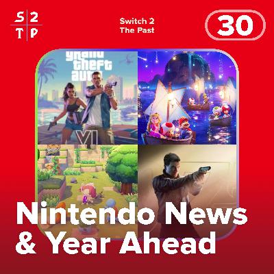 Nintendo News & The Year Ahead