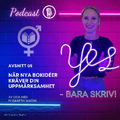 När nya bokidéer kräver din uppmärksamhet