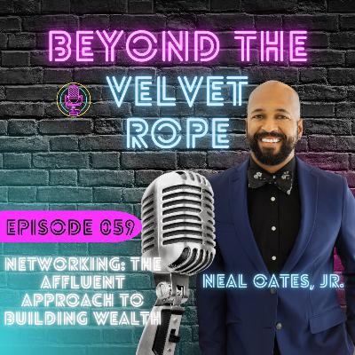 The Affluent Approach to Building Wealth - 059