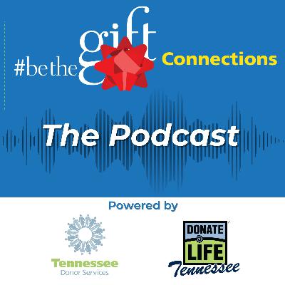 #BeTheGift Connections: Everett 2.0