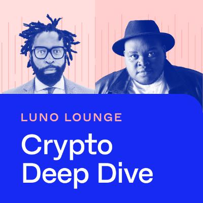 Luno Lounge: Crypto Deep Dive with DJ Sbu.