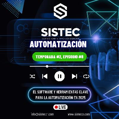 Software y herramientas clave para la automatización en 2025.