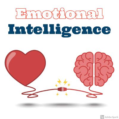 Emotional Intelligence or Emotional Quotient